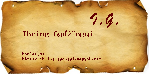 Ihring Gyöngyi névjegykártya